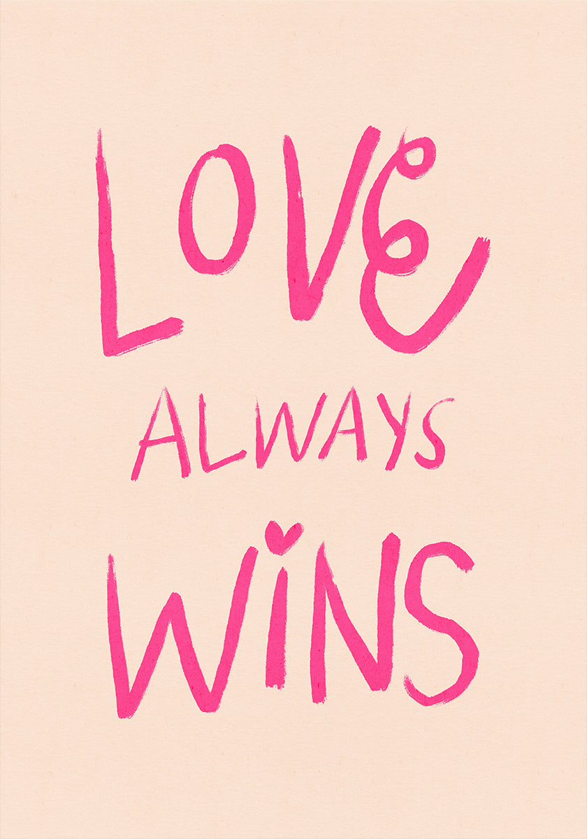 Love Always Wins Typography Poster Pink Plakat