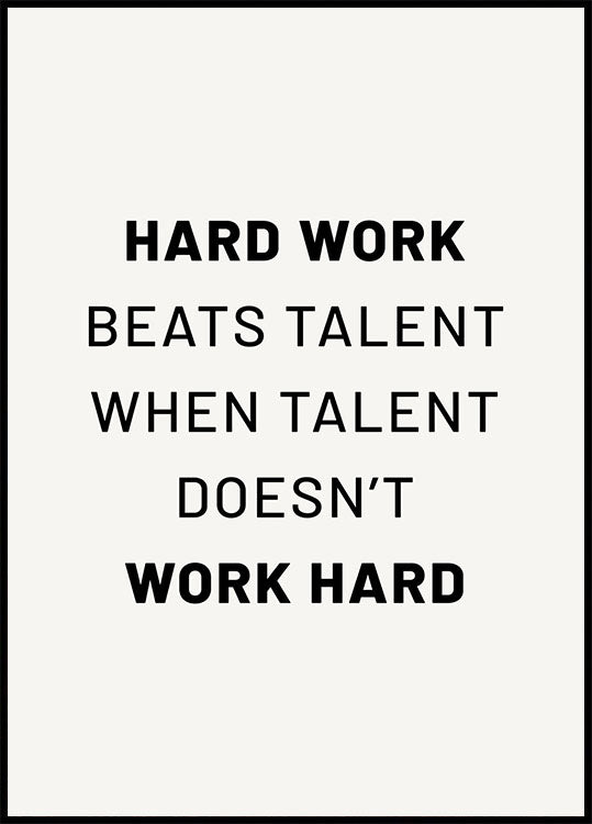 Hard Work Beats Talent Plakat - Posterbox.no