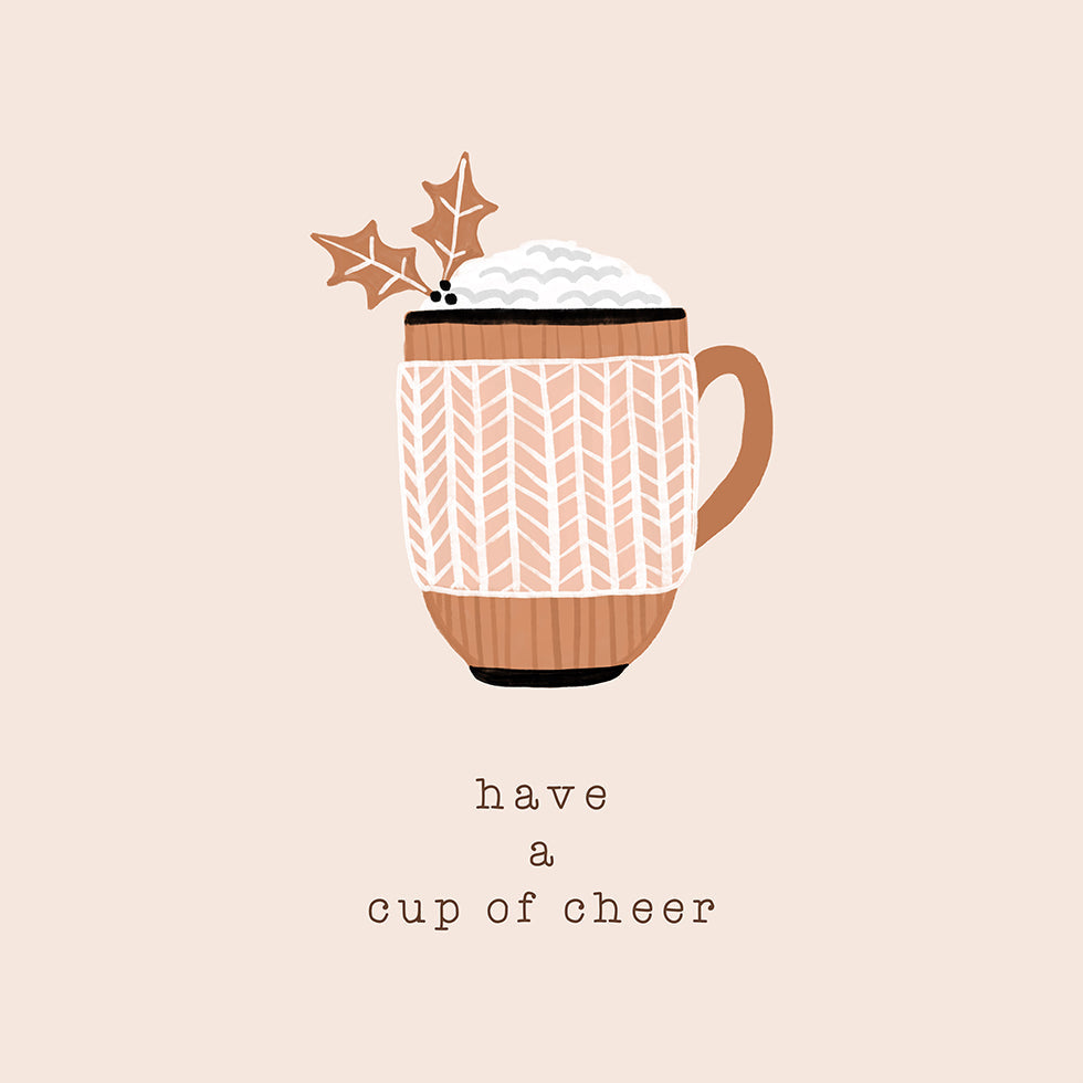 Have a Cup of Cheer Plakat Plakat