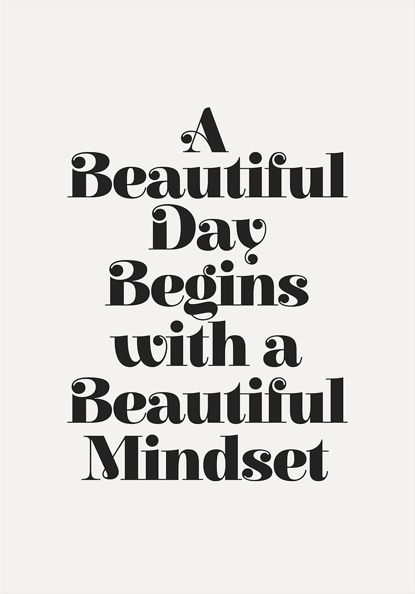 A Beaituful Day Begins With a Beautiful Mindset F3f2f0