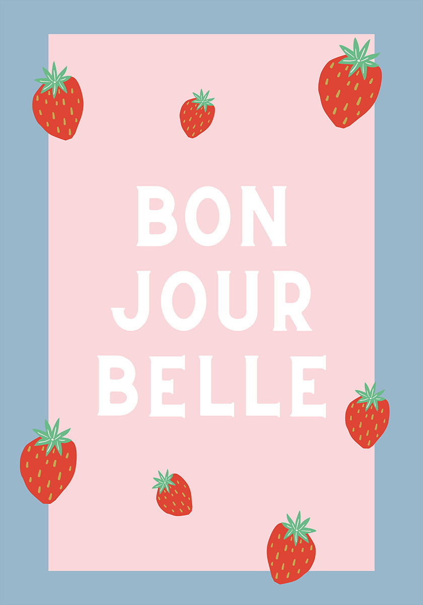 Bon Jour Belle Plakat