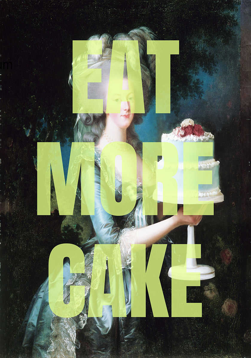 Let Them Eat Cake Plakat