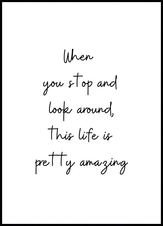 Celebrate the Beauty of Life Plakat - Posterbox.dk