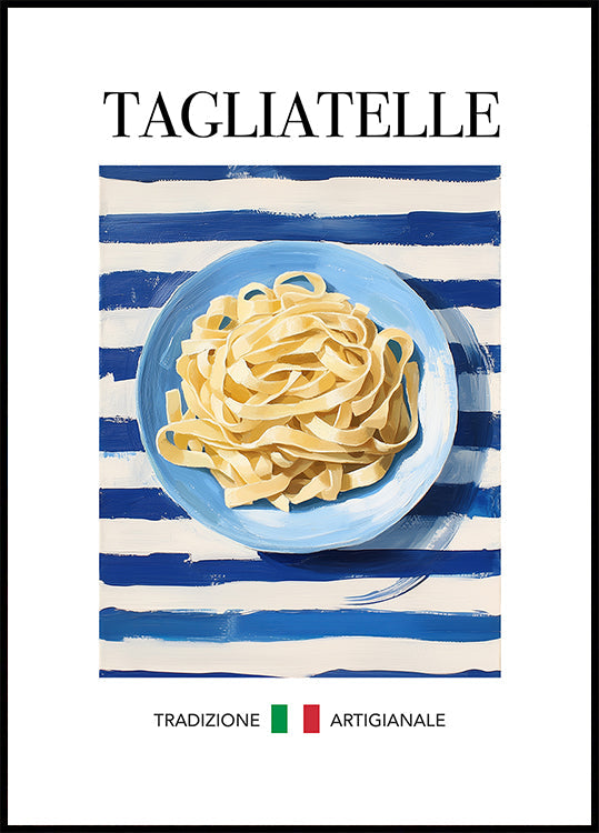 Tagliatelle Plakat