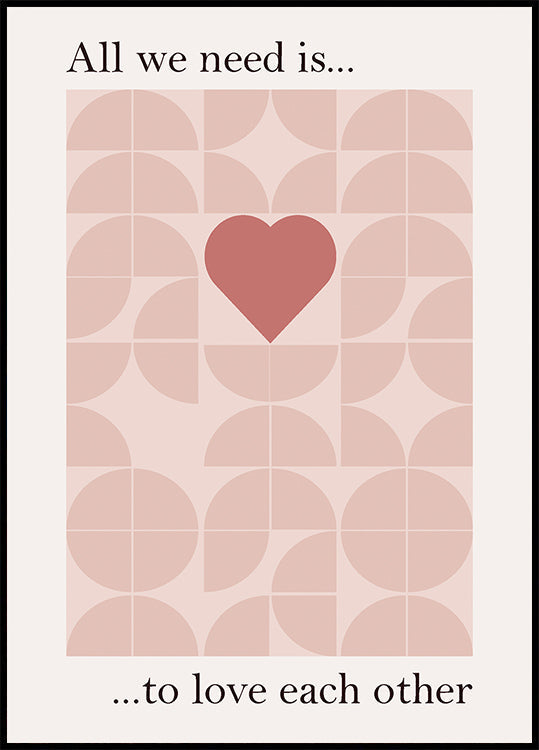 All We Need is Plakat - Posterbox.dk