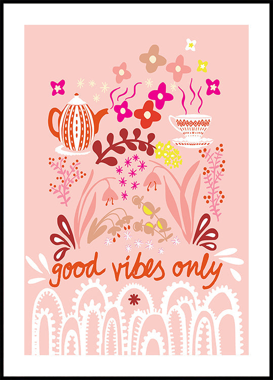 Good vibes only Plakat
