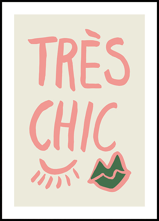 Tres Chic