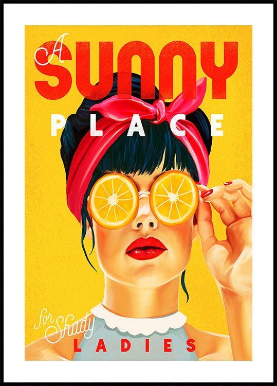 A Sunny Place For Shady Ladies Orange Pinup Art Plakat
