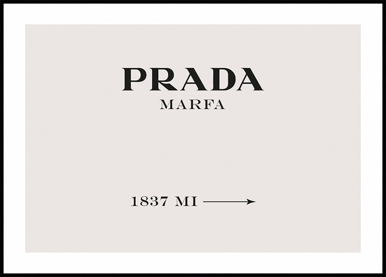 Prada Marfa Sign Plakat