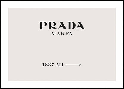 Prada Marfa Sign Plakat