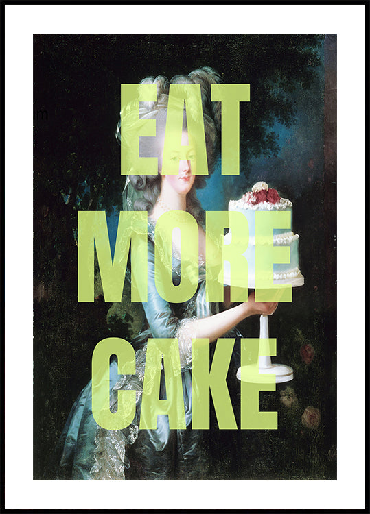 Let Them Eat Cake Plakat