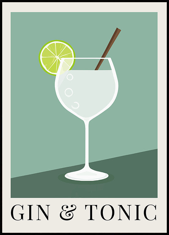 Gin &amp; Tonic Plakat