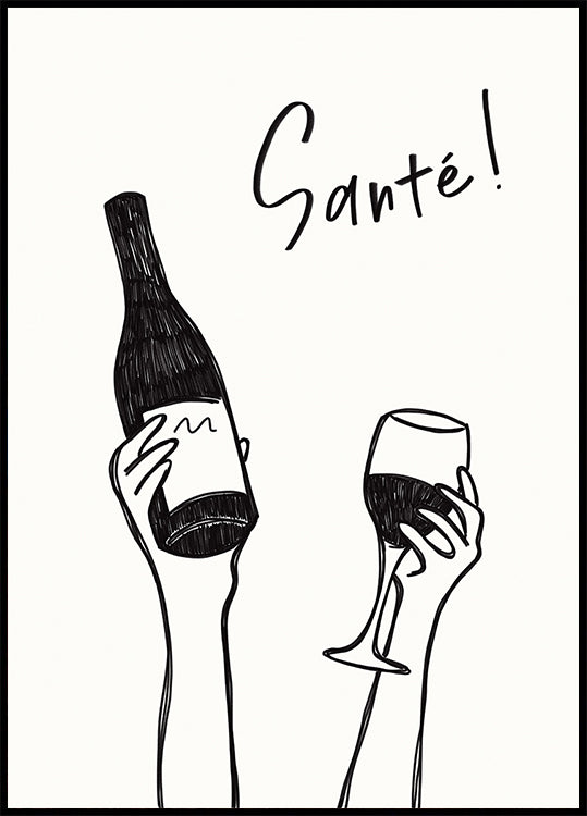 Hands holding a wine bottle and a wine glass with the text &quot;Cheers!&quot; in French Plakat