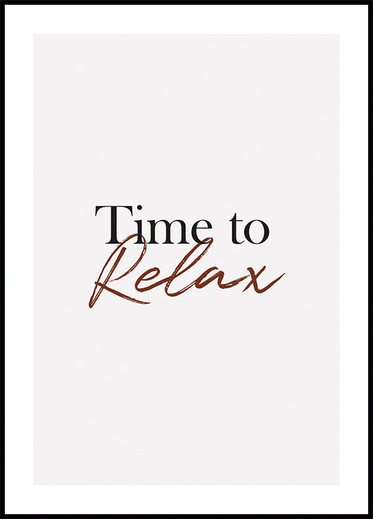 Time to Relax Plakat - Posterbox.dk