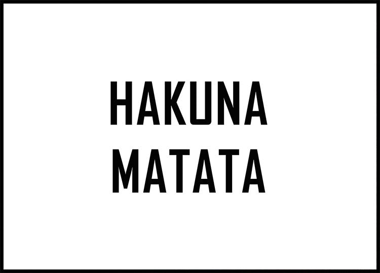 Hakuna Matata Plakat