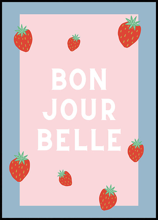 Bon Jour Belle Plakat