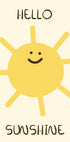 Hello Sunshine Plakat - Posterbox.dk