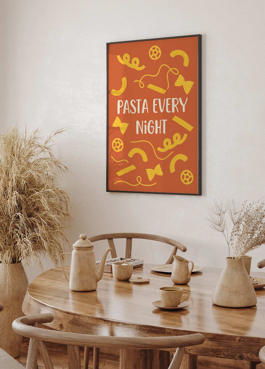 Pasta Every Night Plakat