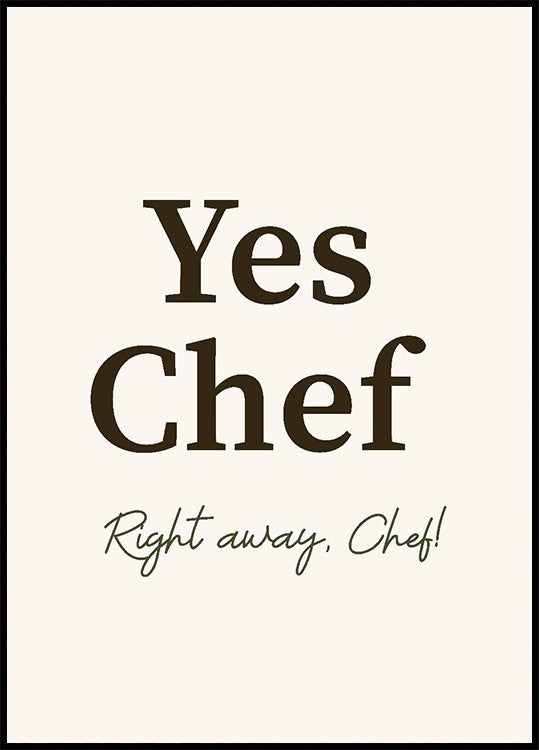 Yes Chef Plakat - Posterbox.dk