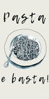 Pasta E Basta Plakat - Posterbox