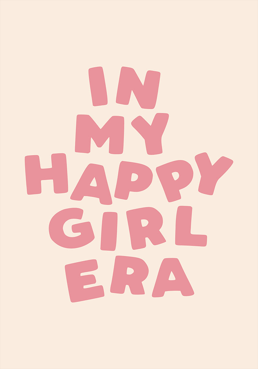 In My Happy Girl Era - Posterbox