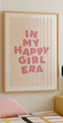In My Happy Girl Era - Posterbox