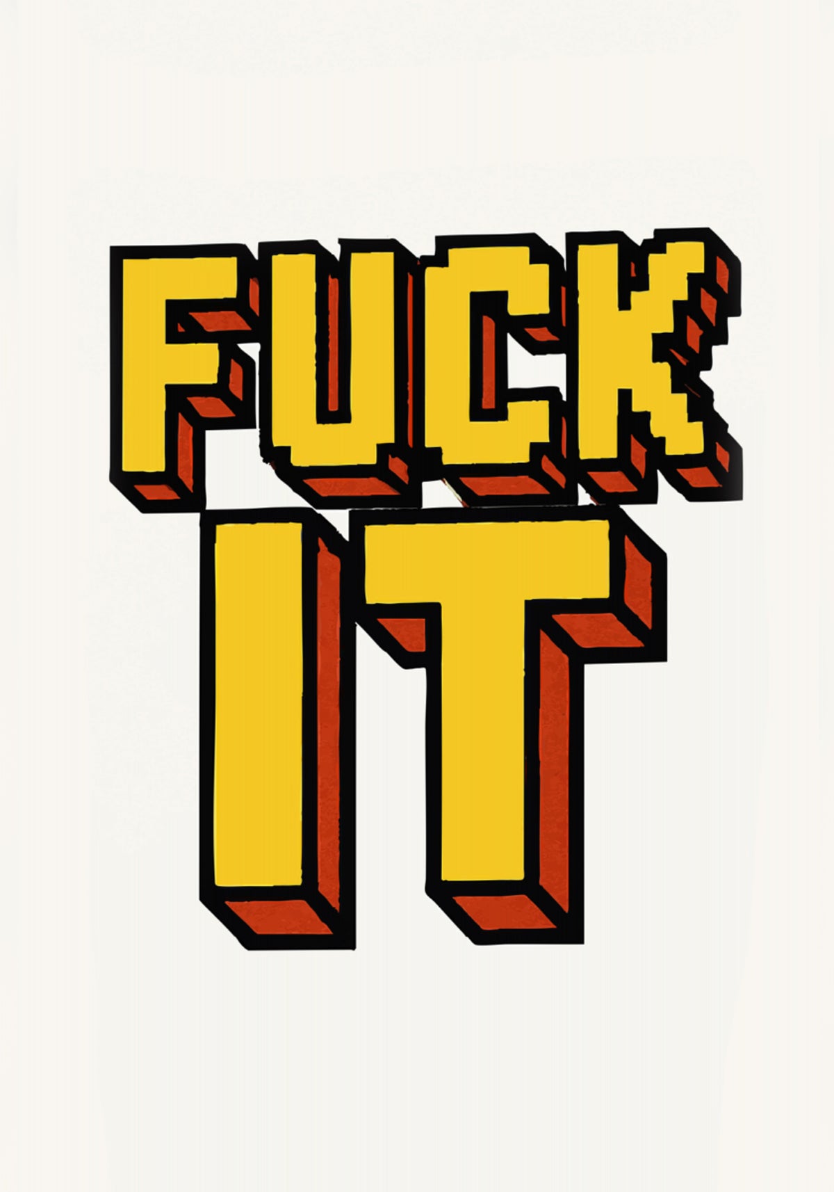 Retro Fuck It Statement - Posterbox