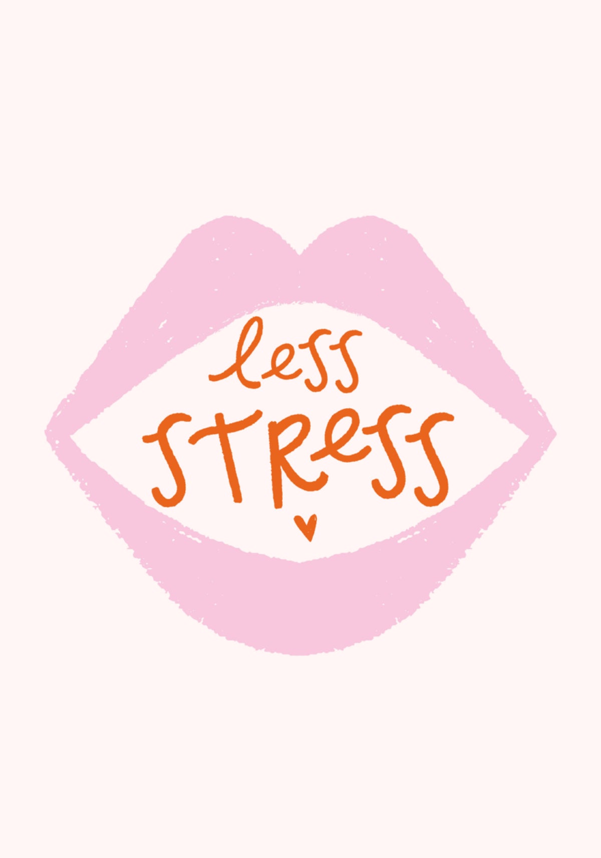 Less Stress Lips - Posterbox