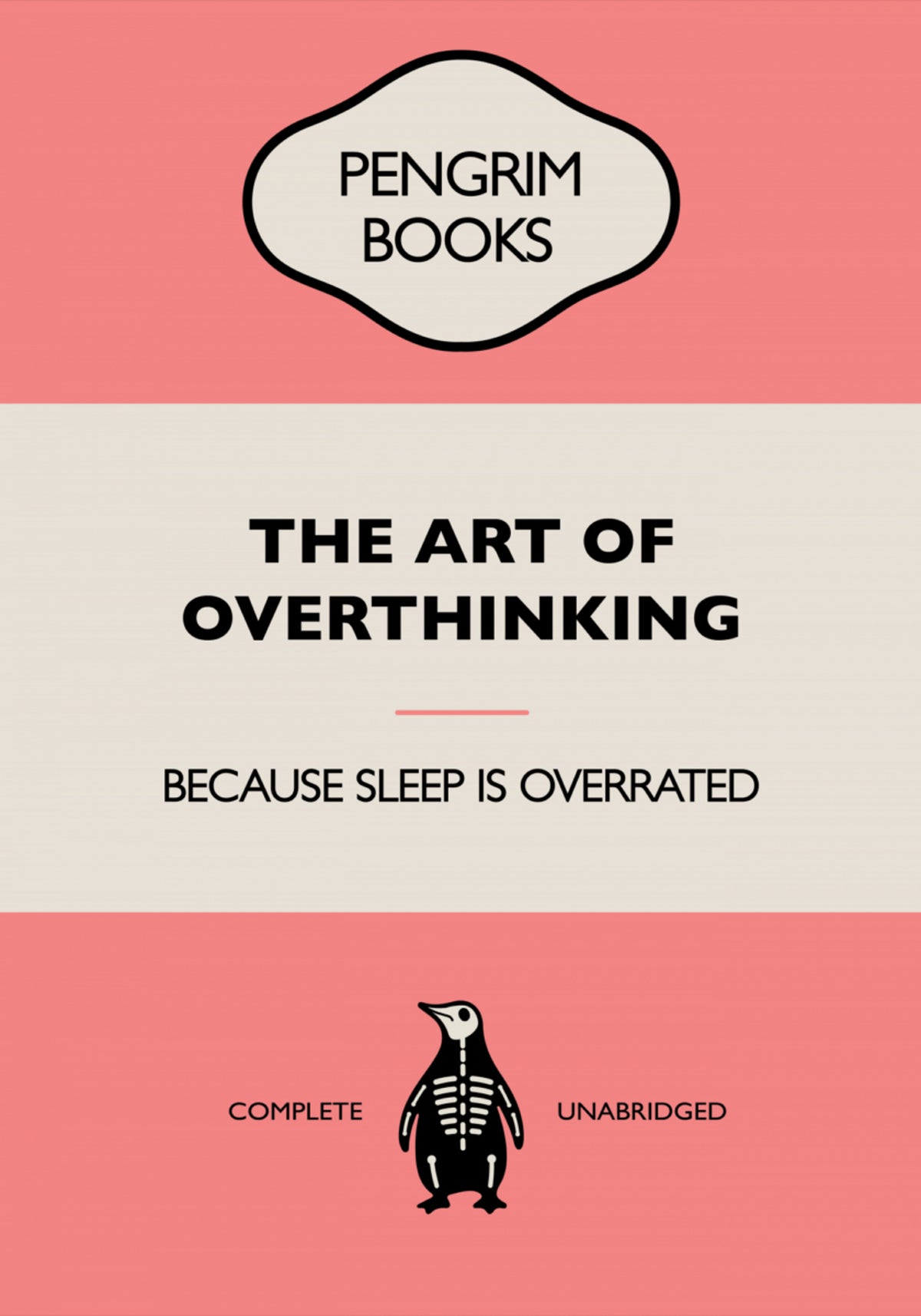 The Art Of Overthinking