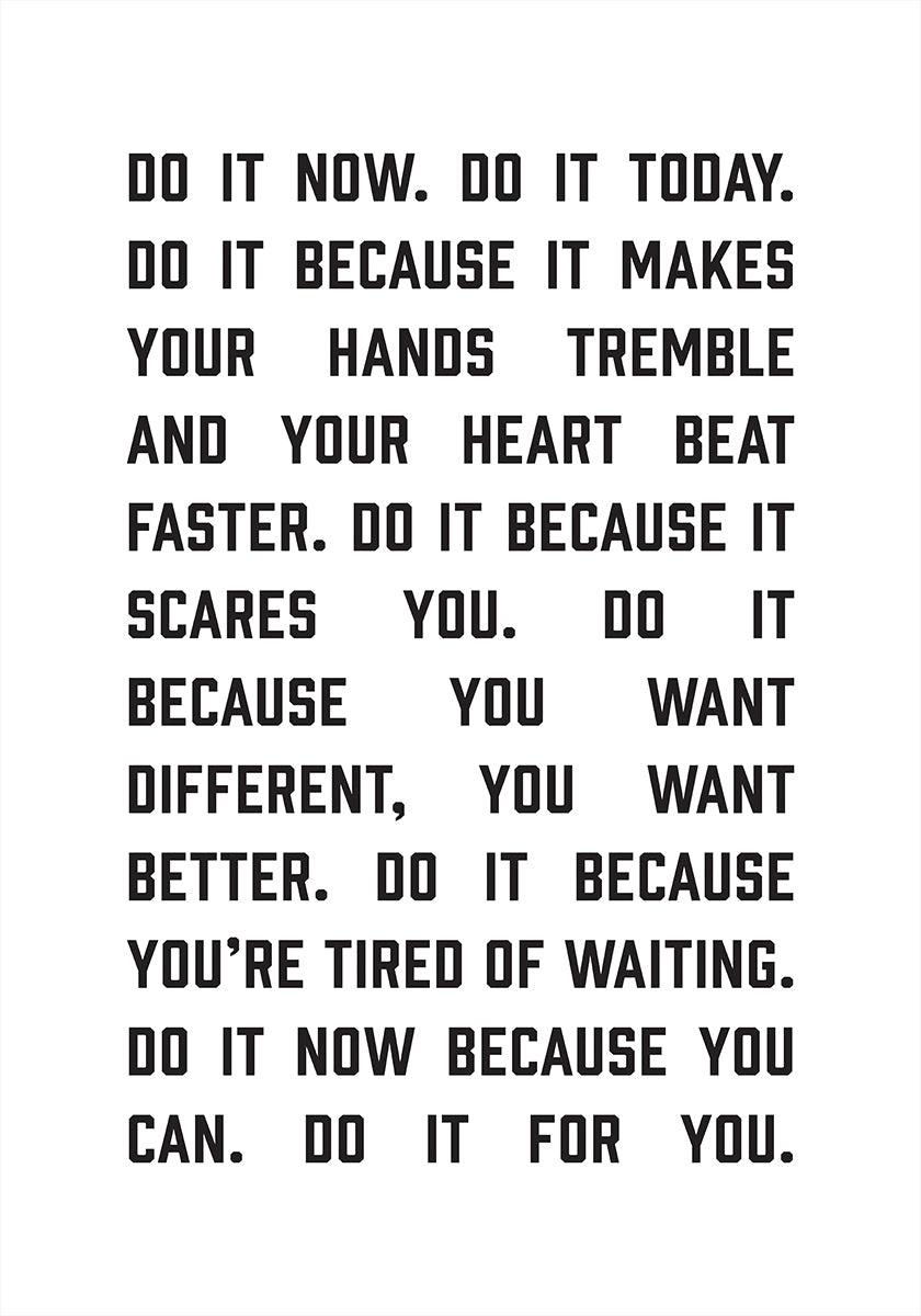Do It Now Plakat - Posterbox