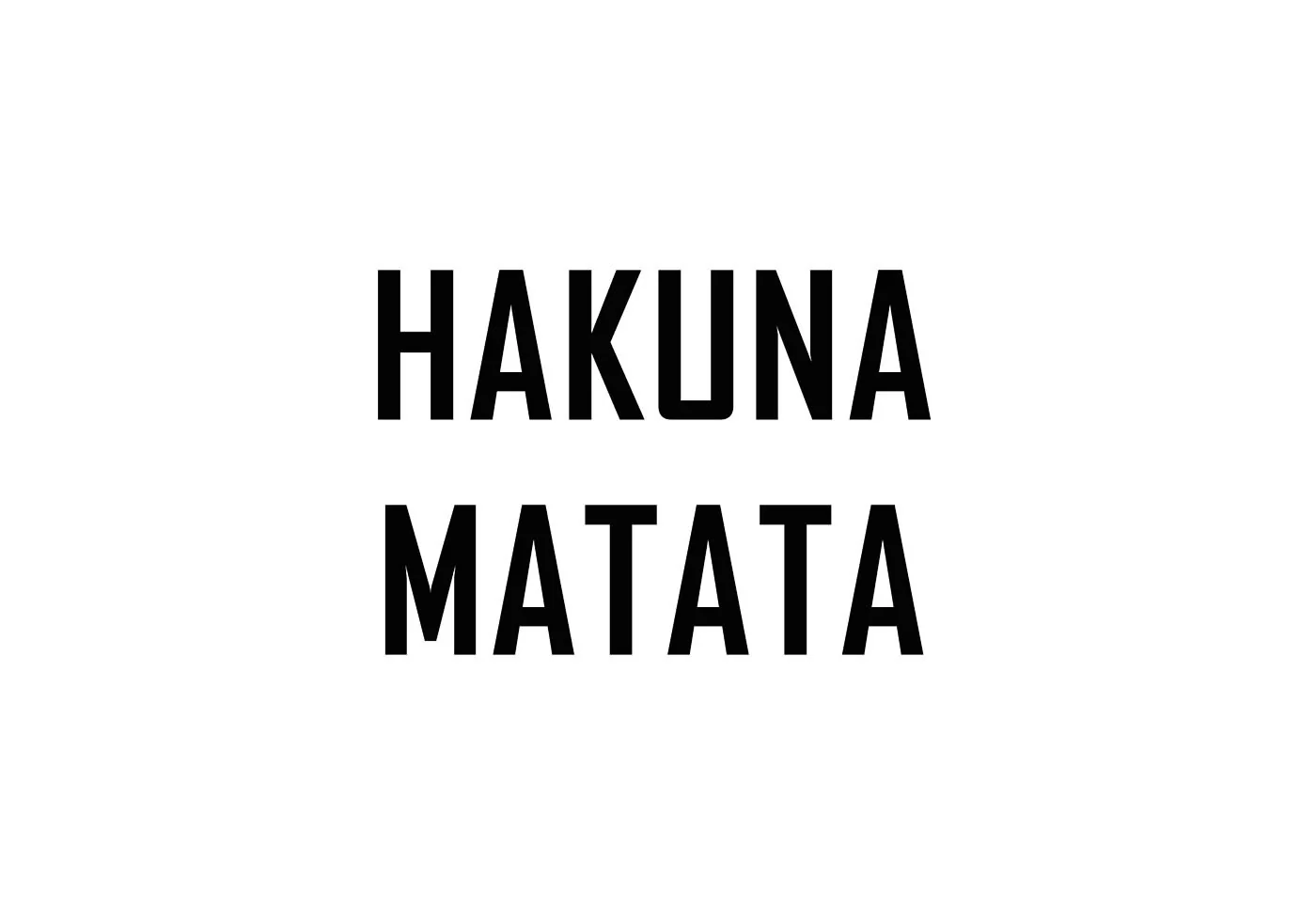 Hakuna Matata Plakat