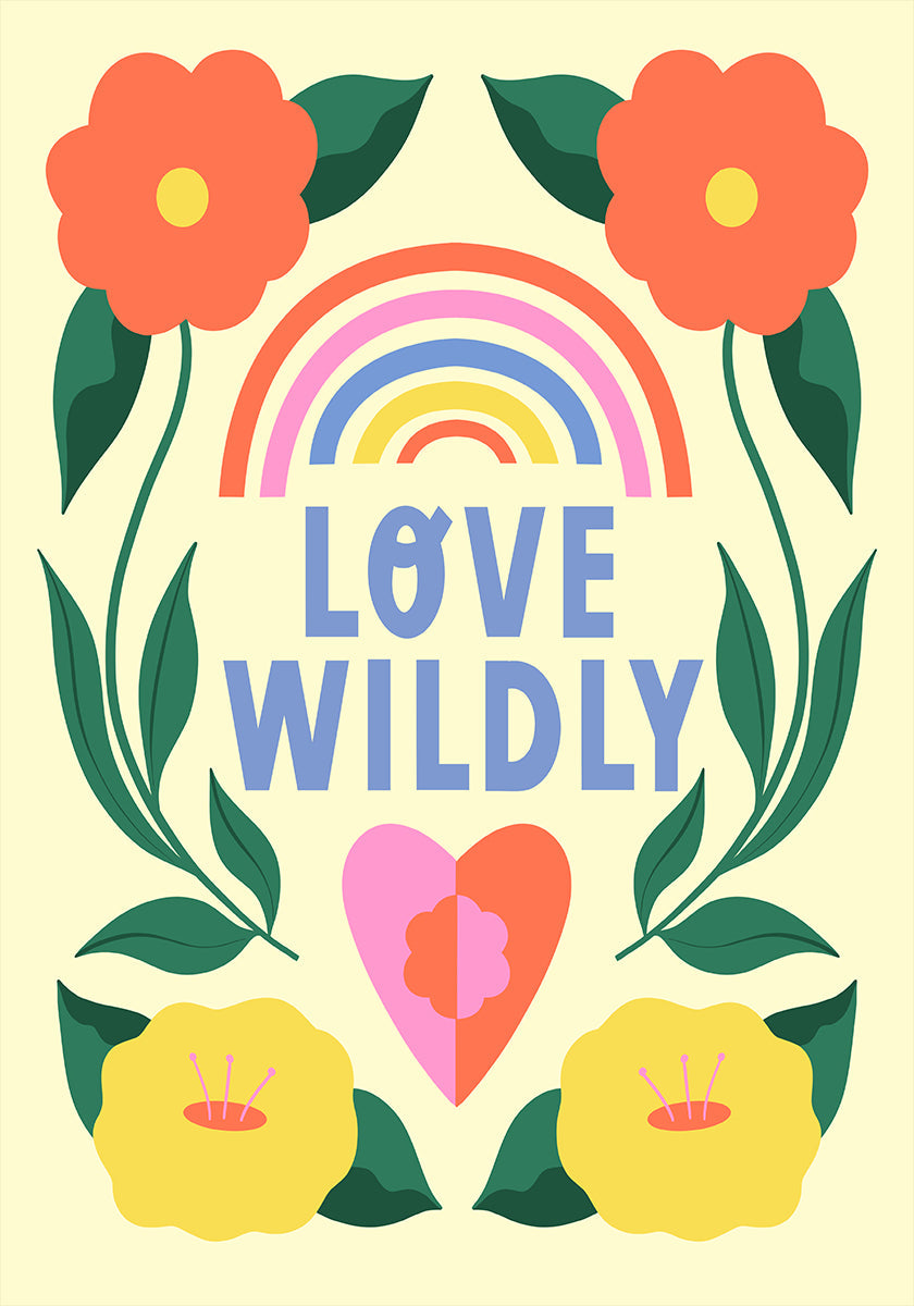 Love Wildly Plakat - Posterbox