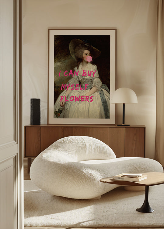 I Can Buy Myself Flowers Plakat