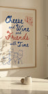 Cheese and wine..., Text + Illustration Plakat - Posterbox