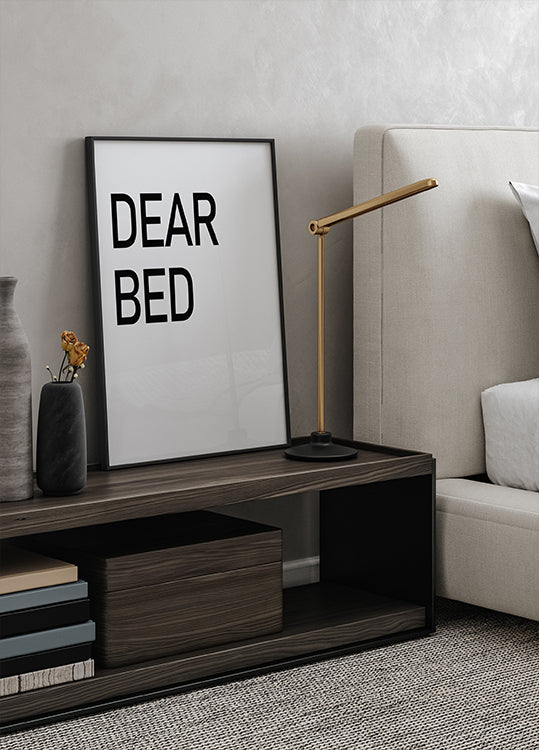 Dear Bed Typography Plakat - Posterbox.dk