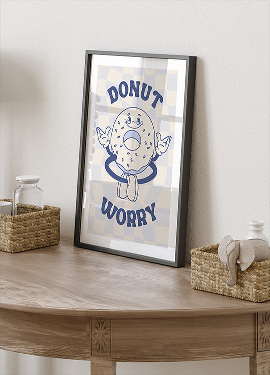 Donut Worry Plakat - Posterbox.dk