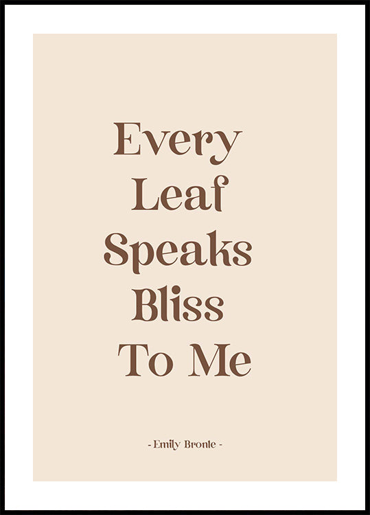 Every Leaf Speaks Plakat - Posterbox.dk