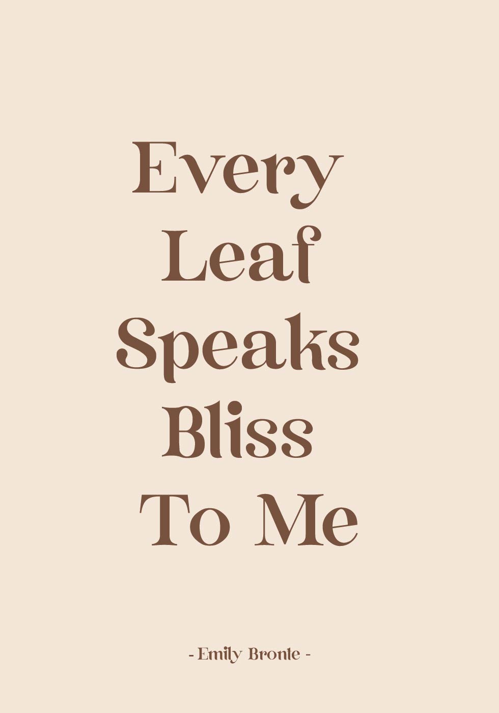 Every Leaf Speaks Plakat - Posterbox.dk