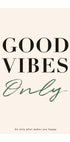 Good Vibes Only, Inspirational Typography Print Plakat - Posterbox.dk