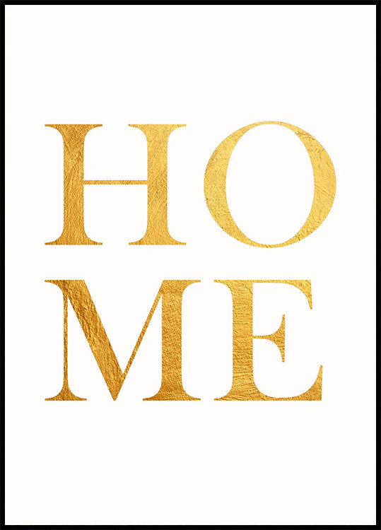 Home Gold Typography Plakat - Posterbox.dk