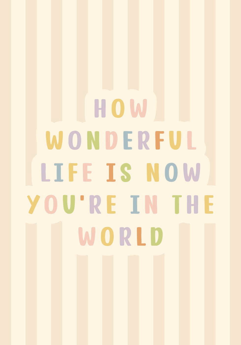 How Wonderful Life Is Plakat - Posterbox.dk
