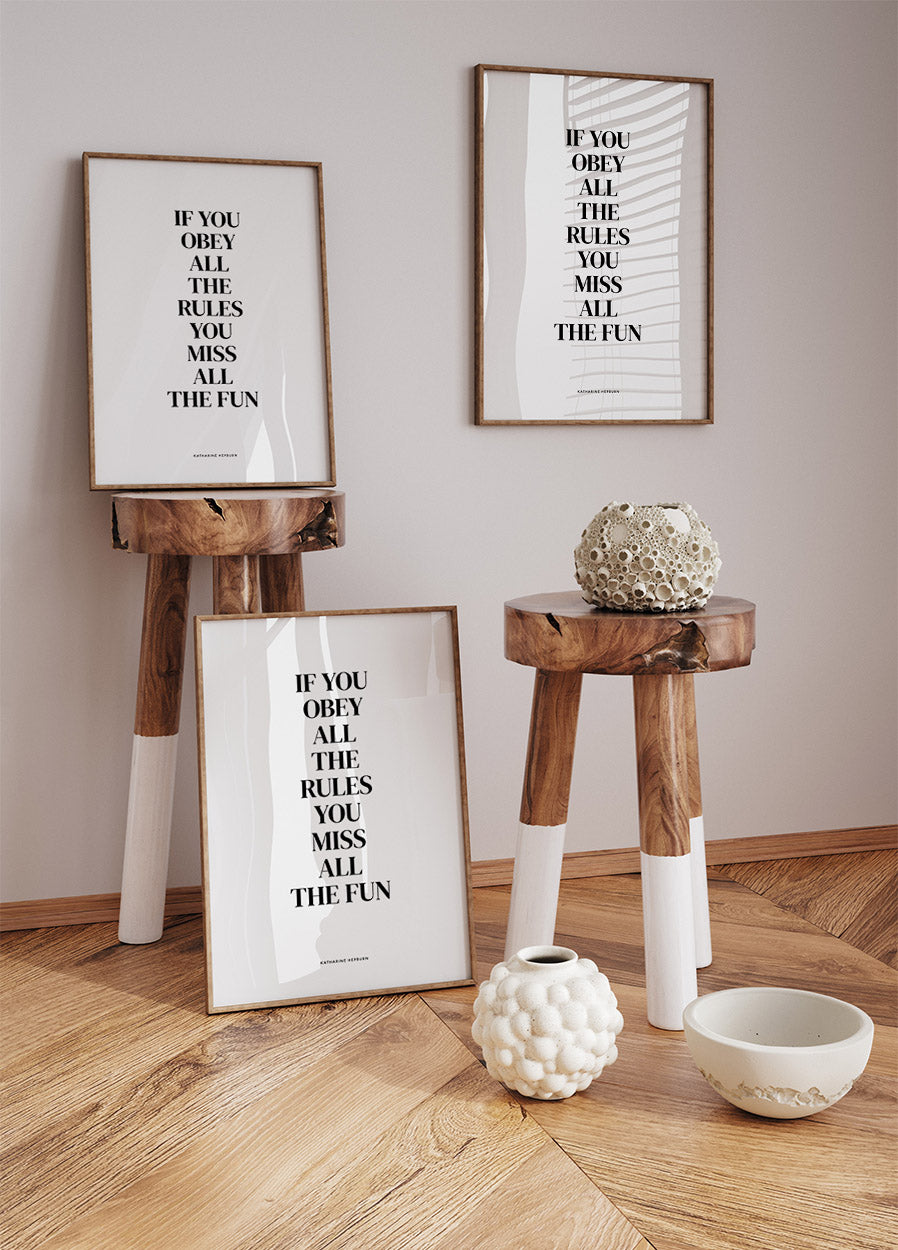 If You Obey All The Rules You Miss All The Fun Plakat - Posterbox.dk