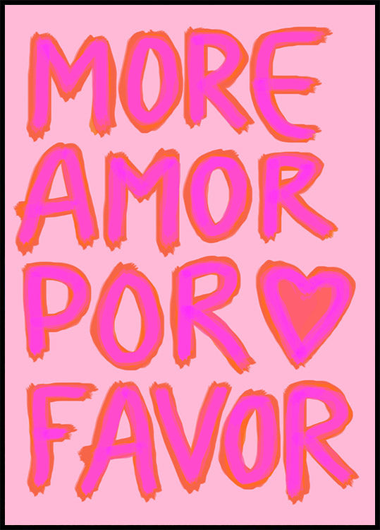 More Amor Por Favor, Pink Neon Love Plakat - Posterbox.dk