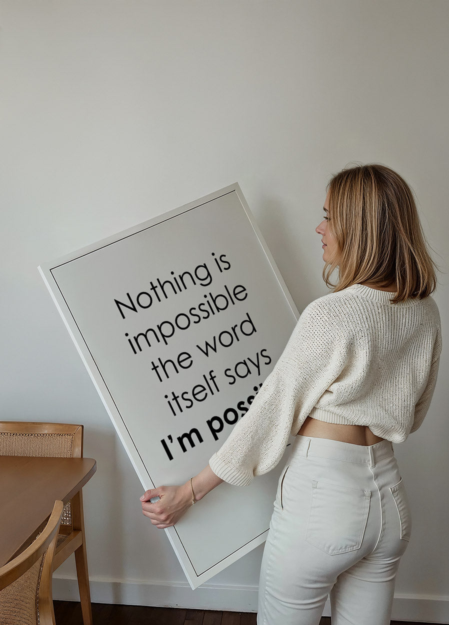Nothing Is Impossible Plakat - Posterbox.dk