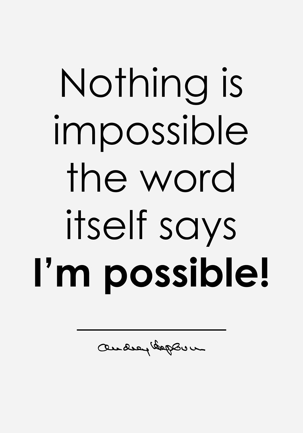 Nothing Is Impossible Plakat - Posterbox.dk