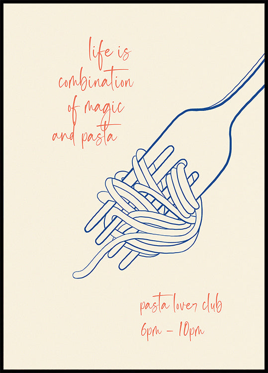 Pasta Quote Print, Fork and Spaghetti, Magic and Pasta, Italian Food Lover Plakat - Posterbox.dk