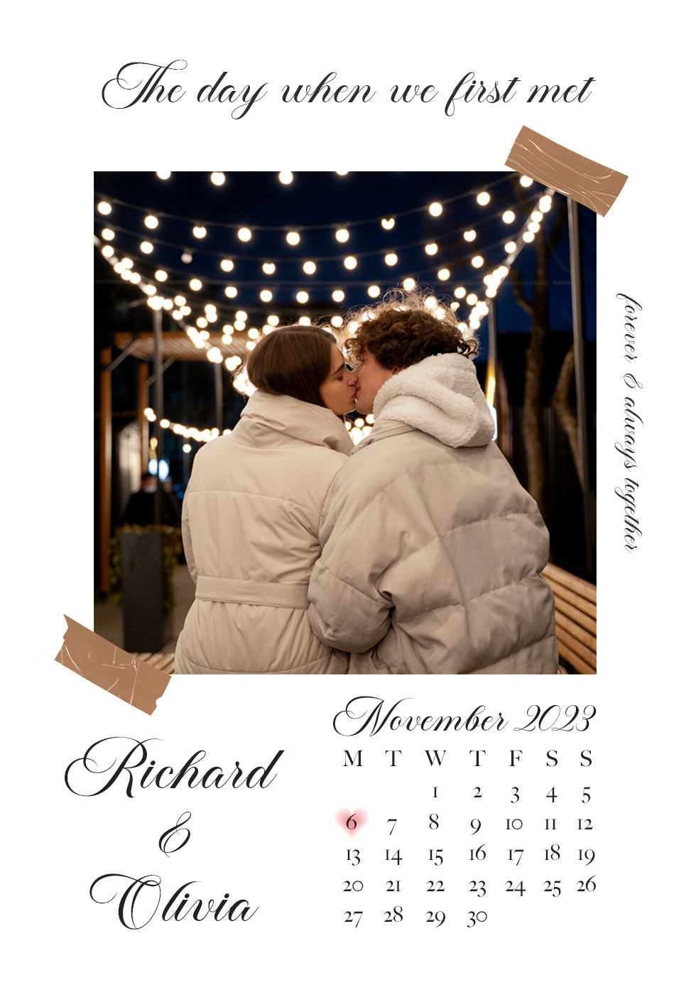 The Day We First Met Personalized Calendar Plakat - Posterbox.dk