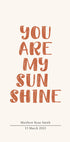 You Are My Sunshine, Personalized Name and Date Plakat - Posterbox.dk