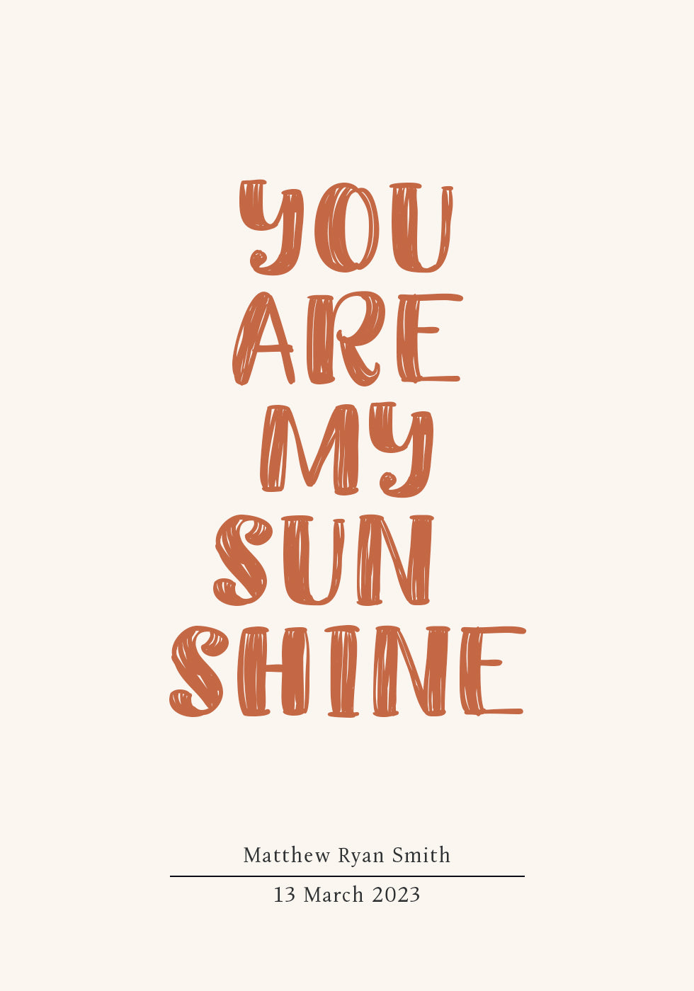 You Are My Sunshine, Personalized Name and Date Plakat - Posterbox.dk