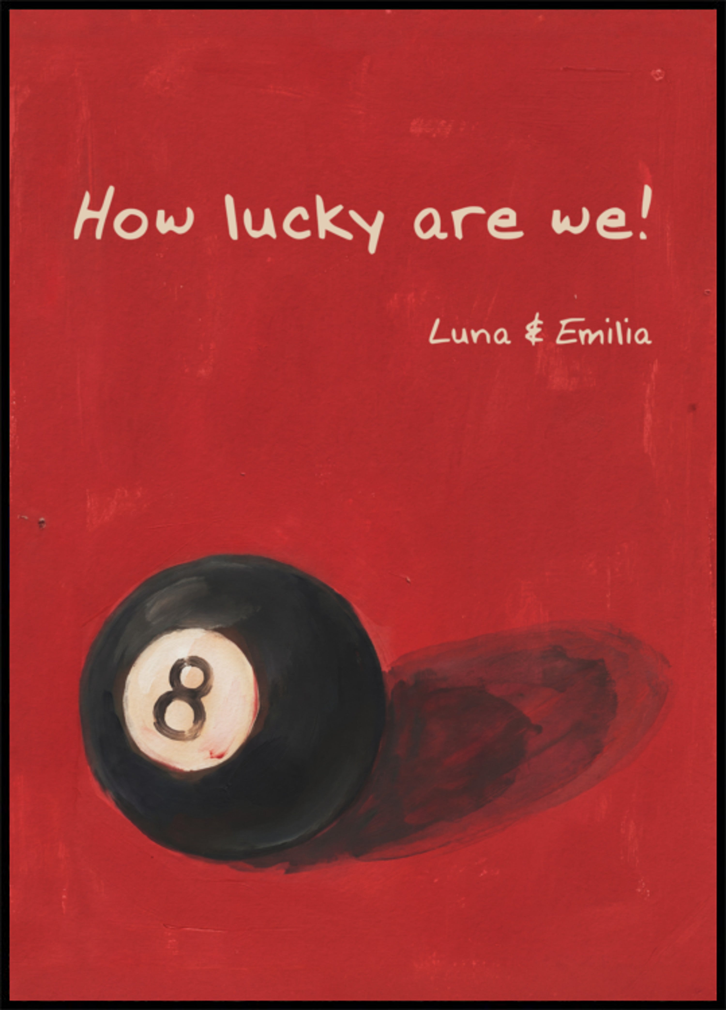 Vintage 8-Ball Plakat Hvor heldige er vi